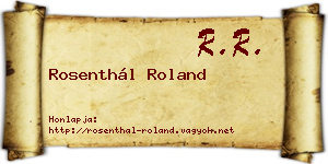Rosenthál Roland névjegykártya
